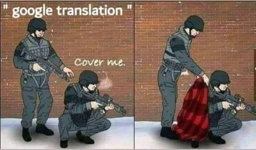 Cover me - google translate